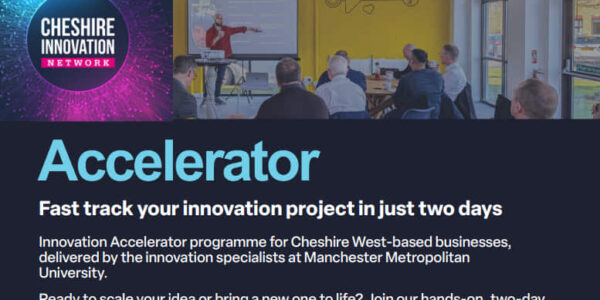 MMU in Cheshire West Innovation Accelerator Programme 23 and 24 Sept